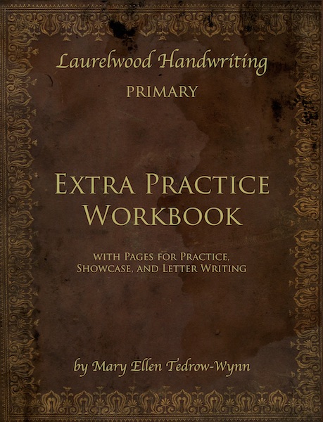 Laurelwood Handwriting Primary: Extra Practice Workbook
